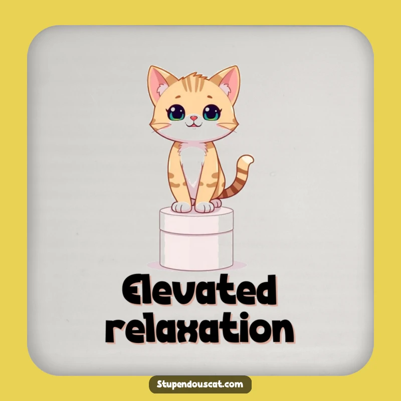 Funny Confident Cat Cub on Pedestal Coaster - Hilarious Surface Protection