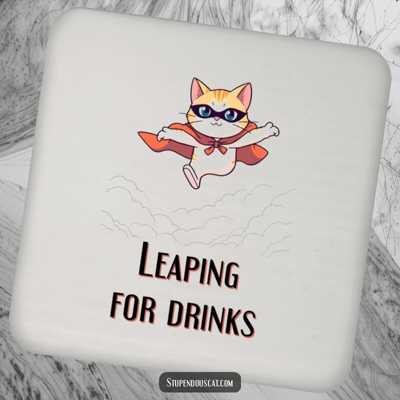 Funny drink coaster featuring a heroic cat in a cape leaping with determination across a vast expanse.