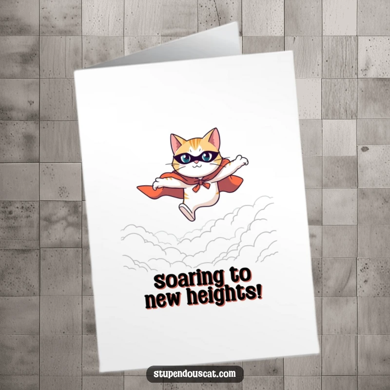 Funny Free Printable Congratulations Card: A super cat with a cape, soaring across the sky in triumph.