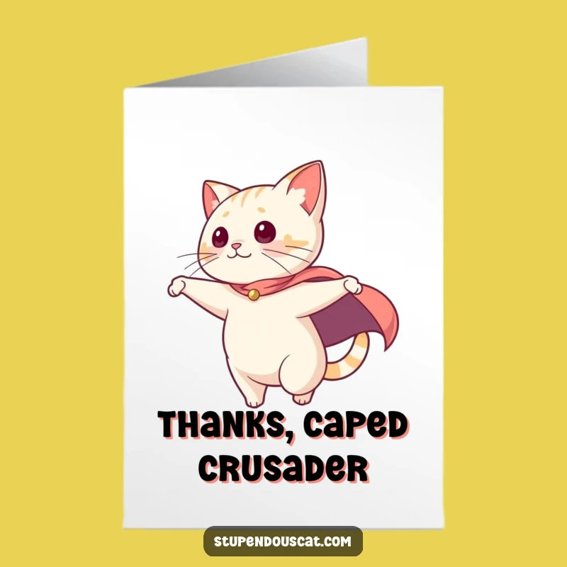 Free Printable Thank You Card: Swooping Cat Savior! Grateful Downloadable Gift.