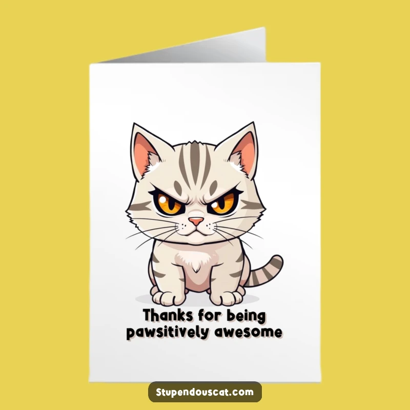 Free Printable Thank You Card: Determined Cat Gratitude - Funny Downloadable Gift